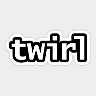 Twirl Funny Typography Sticker